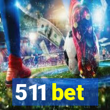 511 bet